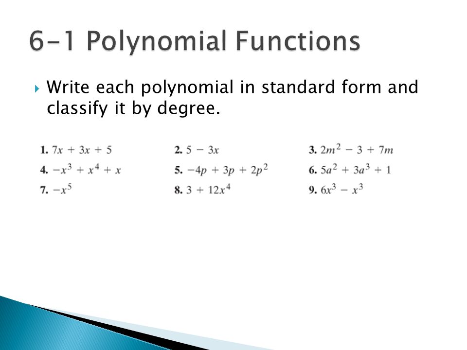 write a polynomial in standard form with the given zeros